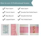 Seam Finishing Guide Including how to Sew a French Seam (Video Included)
